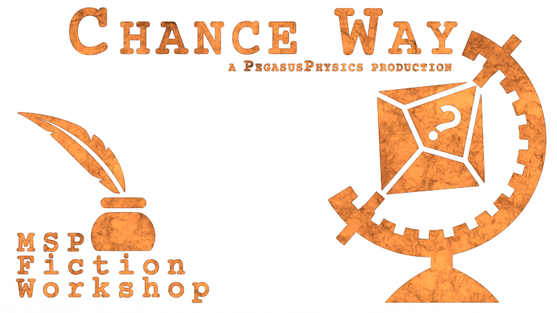 Chance Way title art by PegasusPhysics.