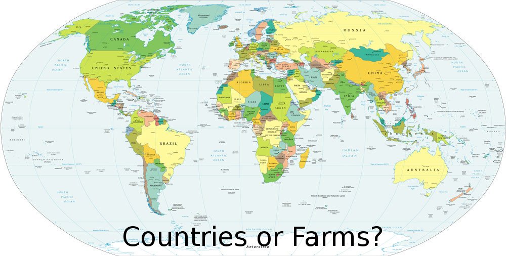 the world - countries or farms