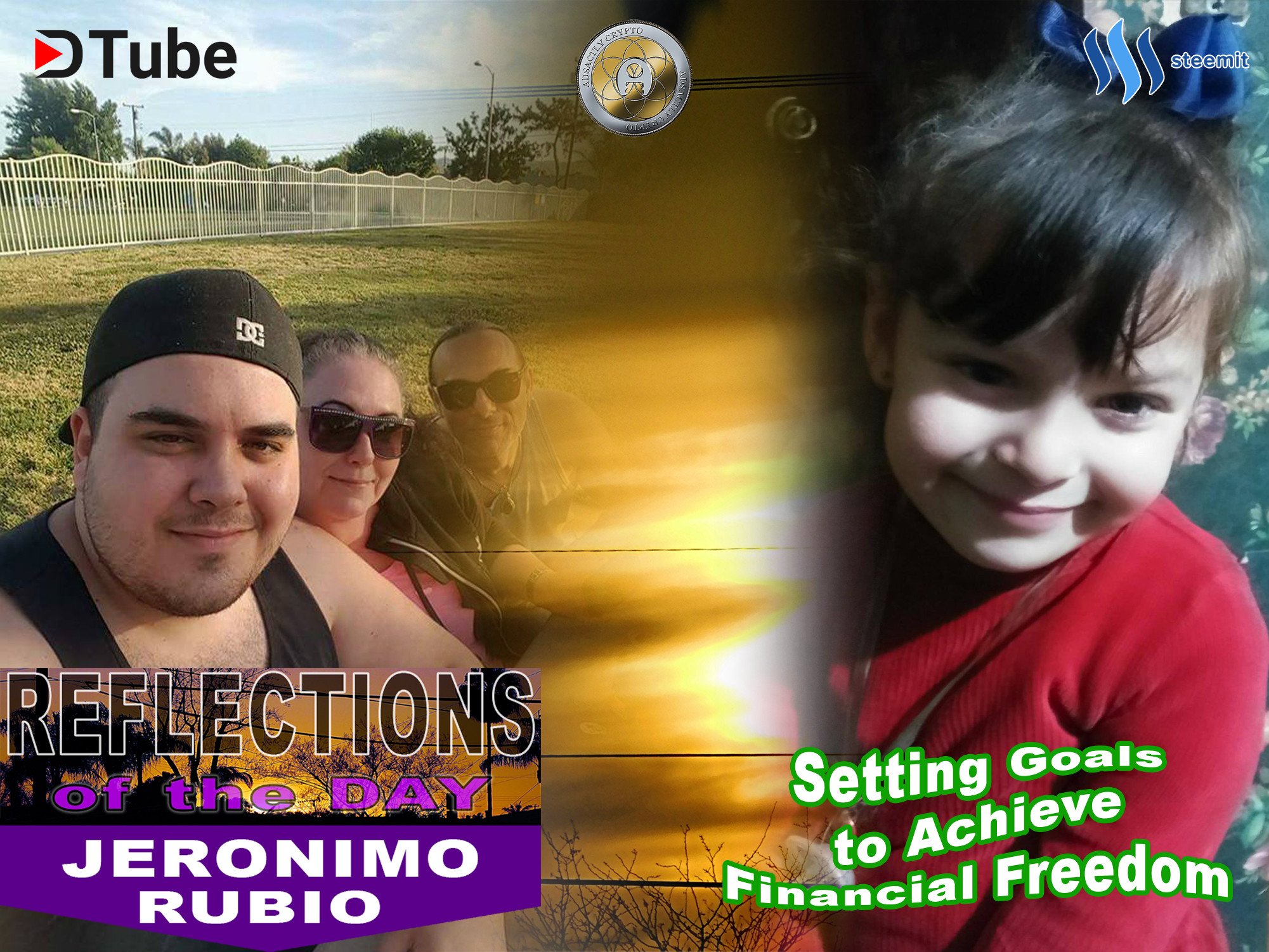 reflections of the day, adsactly, jeronimo rubio, life, love, financial freedom, goals.jpg