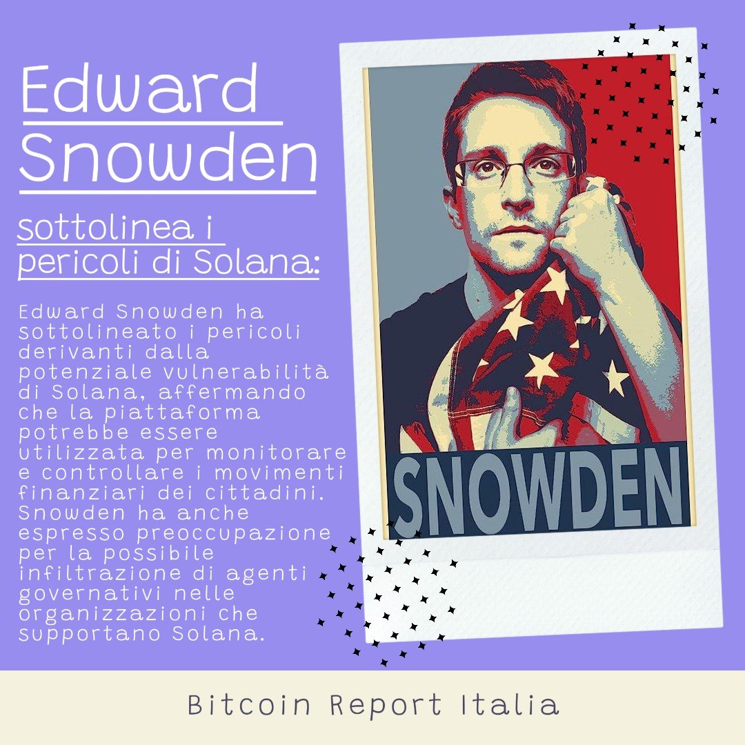 03_10 1 Bitcoin Snowden Solana Altcoin Controllo.jpeg