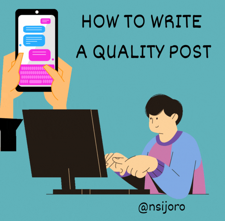 HOW TO WRITE A QUALITY POST.gif