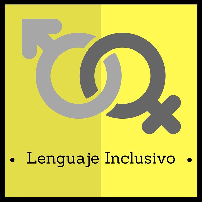 Resultado de imagen de El lenguaje inclusivo