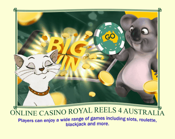 Embark on an Aussie Journey: Royal Reels 4 Casino Unveiled!