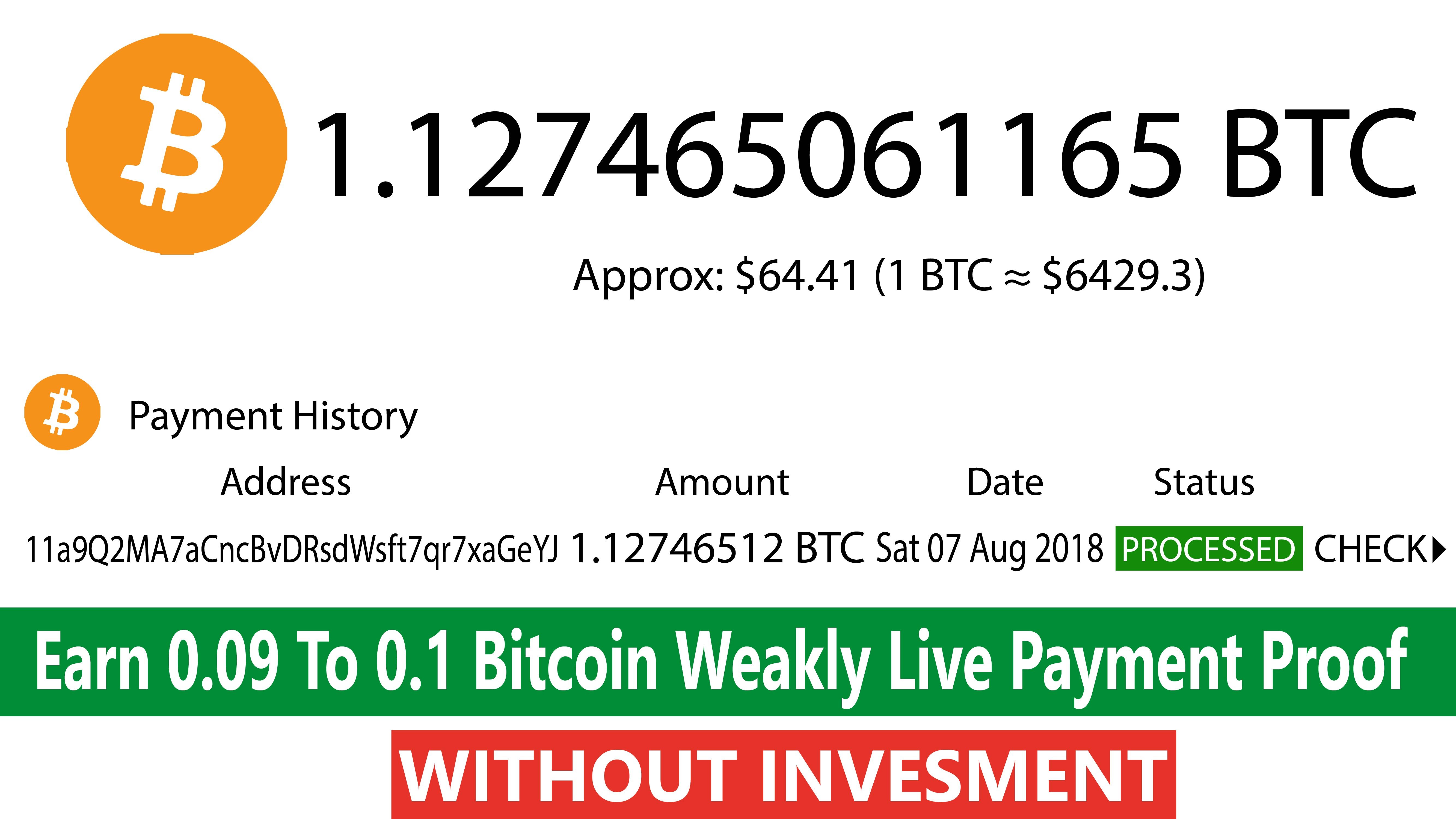 Earn Monthly 1 Bitcoin Weakly 0 09 Bitcoin Live Payment Proof Must - 