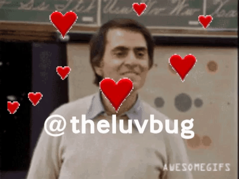 you're awesome science guy with hearts.gif