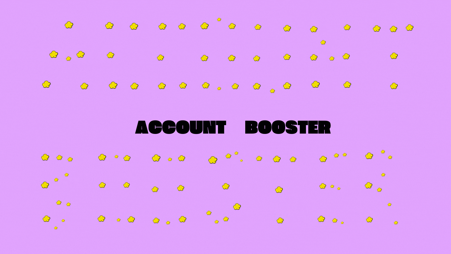 ACCOUNT BOOSTER.gif