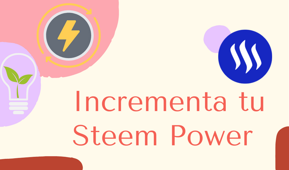 Incrementa tu Steem Power.png