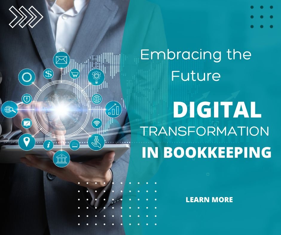 Embracing the Future Digital Transformation in Bookkeeping.jpg