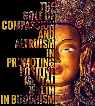 The-role-of-compassion-and-altruism-in-promoting-positive-mental-health-in-Buddhism-small.jpg