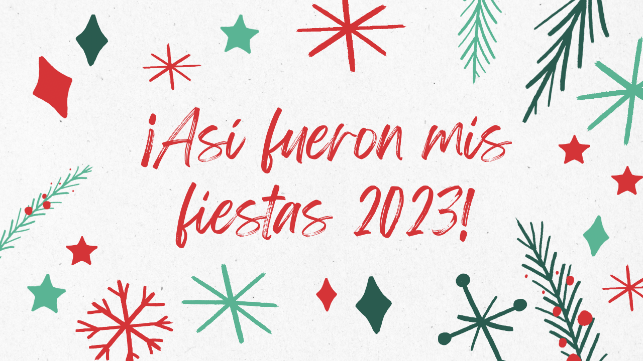 Así fueron mis fiestas 2023..png