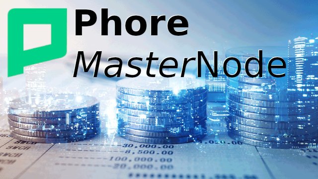 Инструкция по установке #Phore Masternode на виртуальный частном сервер VPS