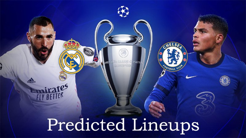 Real Madrid v. Chelsea Predicted Lineups