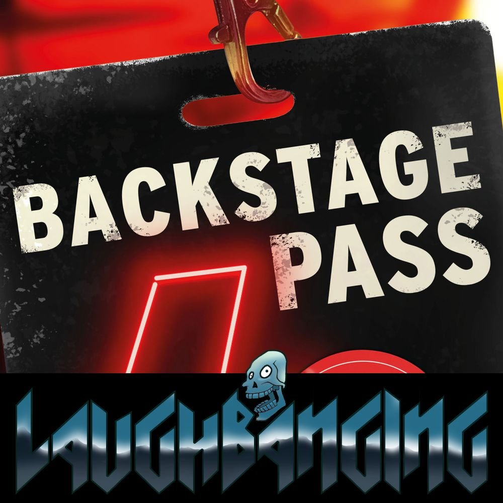 LaughbangingPodcast387 - A música e a comédia, músicos no palco com backstage pass, Ministry, Liquid Death.jpg