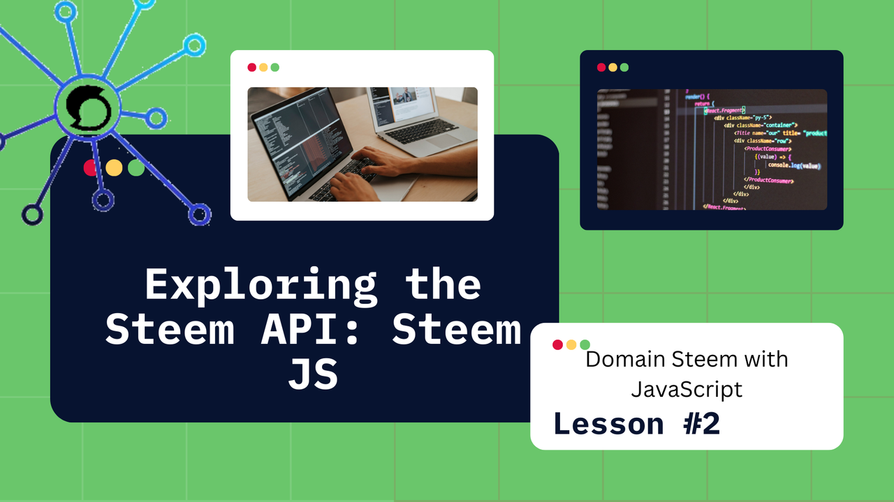 Exploring the Steem API Steem JS2.png