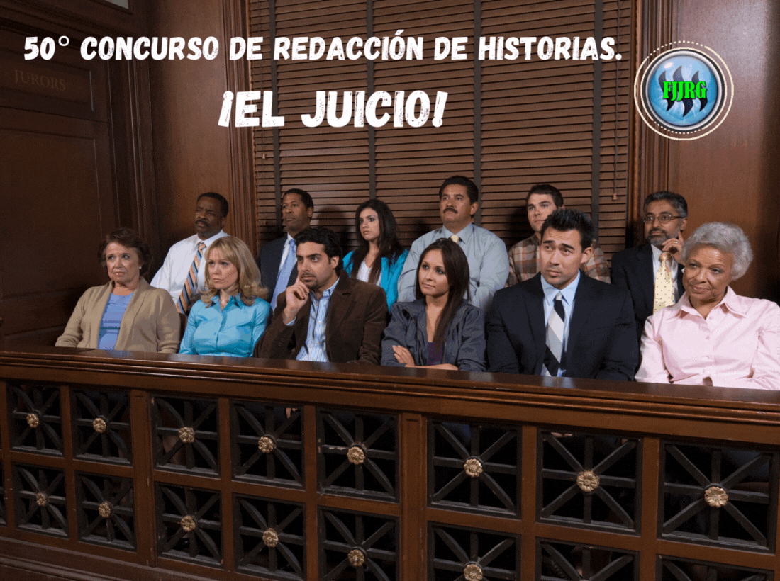 50° CONCURSO DE REDACCIÓN DE HISTORIAS. ¡EL JUICIO!.gif