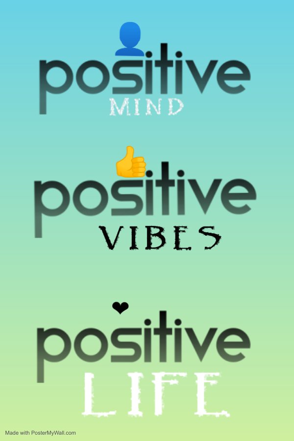 Positive vibes - Made with PosterMyWall.jpg