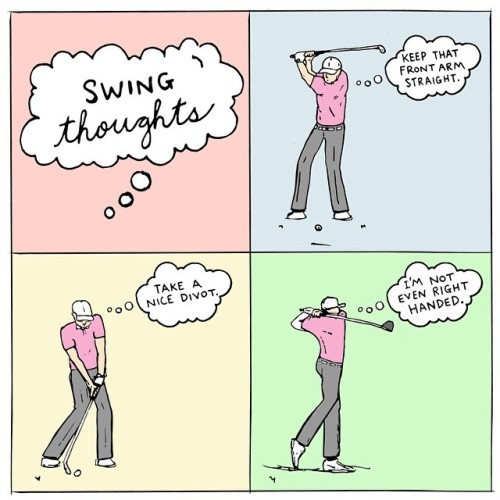 Swing Thoughts Every Golfer Has Them