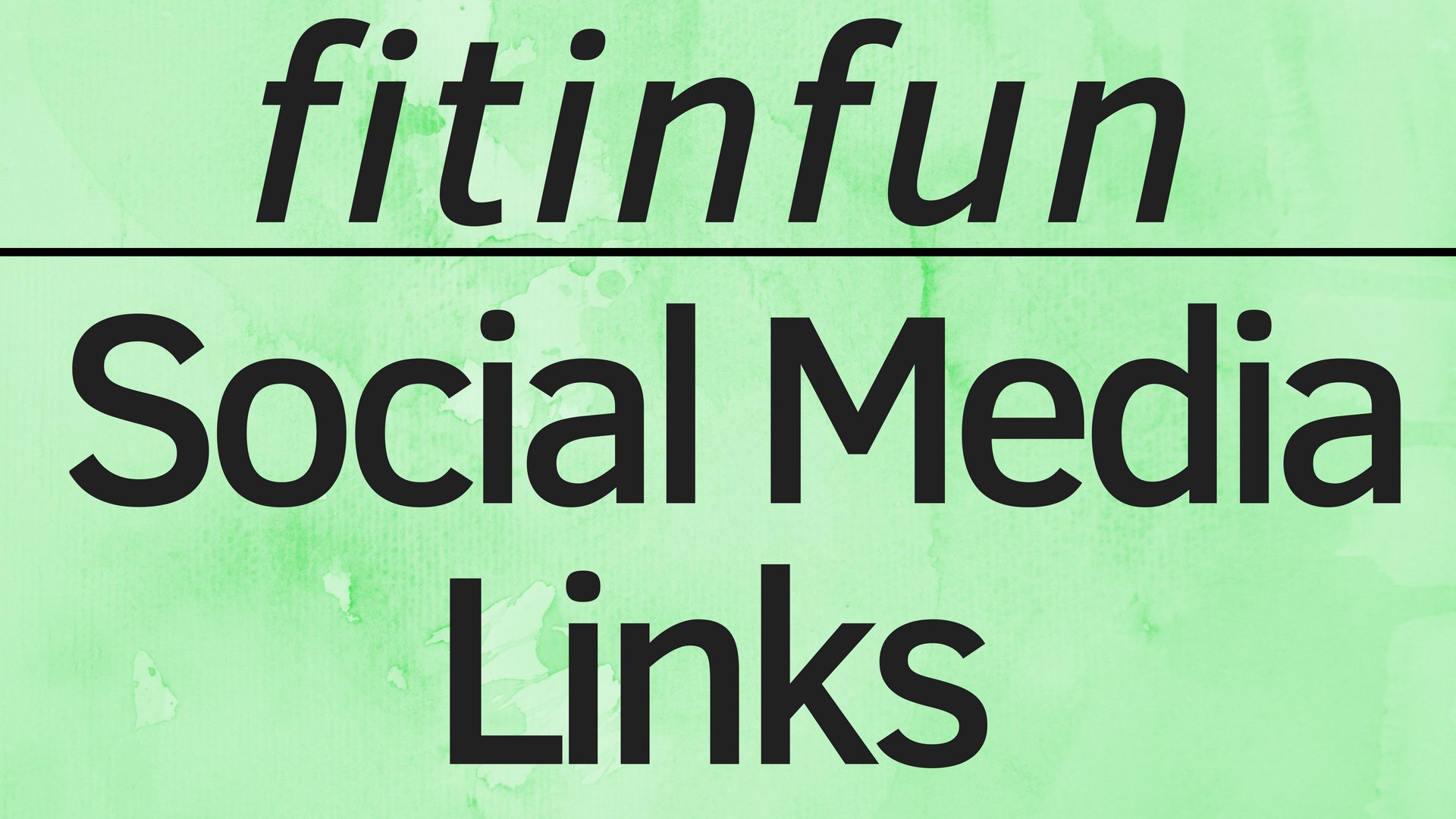 Social Media Links fitinfun.jpg