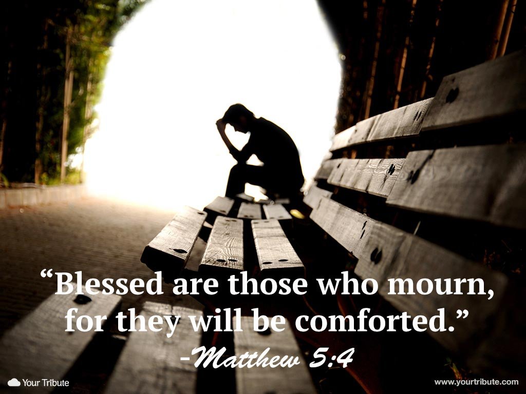 Day 2 Blessed Those Who Mourn Because They Will Be Comforted