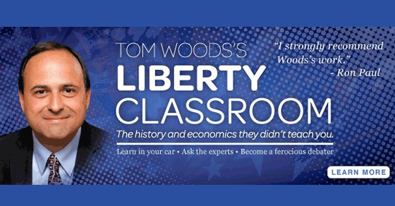 Tom Woods Liberty Classroom