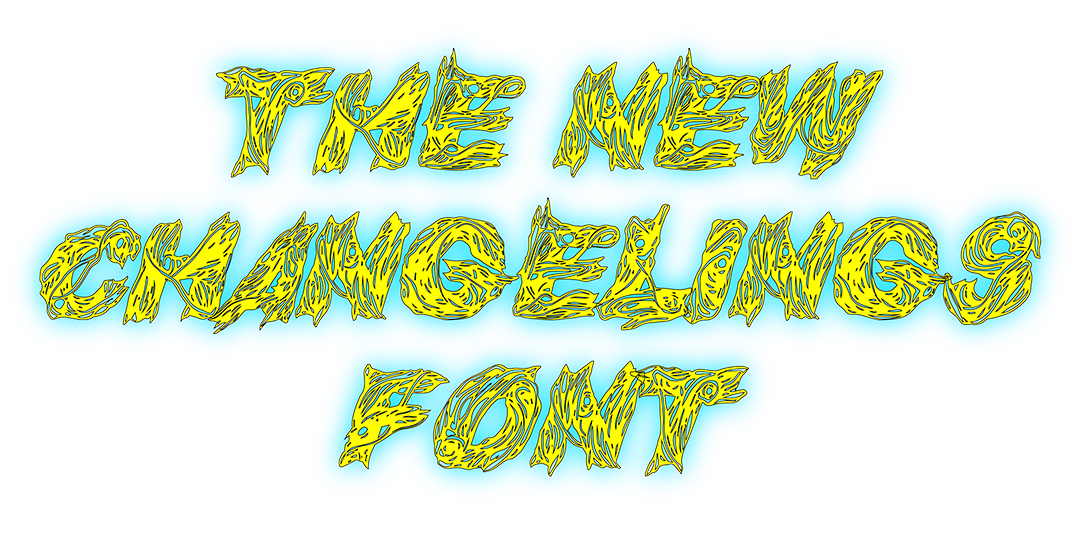 Changelings New Font Thumb Reduced.png
