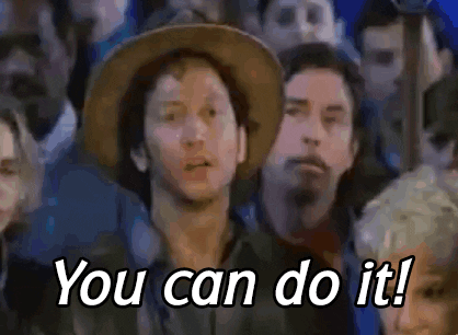 You can do it!.gif