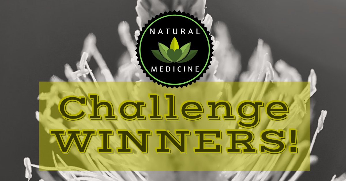 HOME REMEDY CHALLENGE WINNERS! Are you a winner? - PLUS - NEW CHALLENGE ANNOUNCED!!!