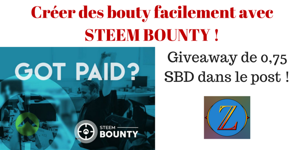 Créer des bouty facilement avec STEEM BOUNTY !.png