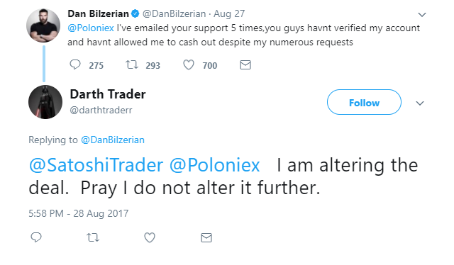 Darth Trader: @SatoshiTrader @Poloniex I am altering the deal. Pray I do not alter it further.
