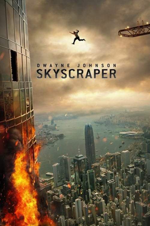 Image result for Skyscraper (2018) full Movie Download