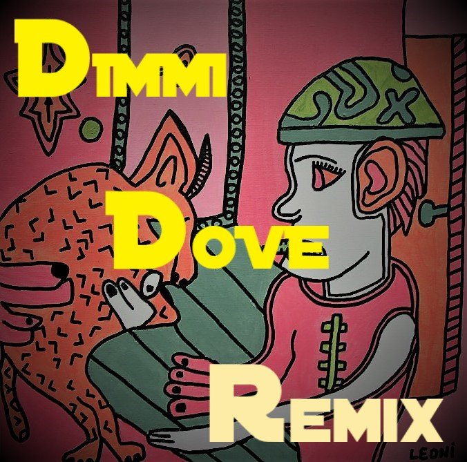 DimmiDove Remix.jpg