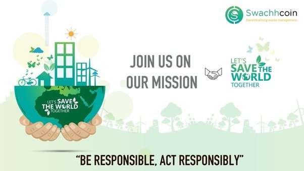 Swachhcoin Let S Save The World Together With Swachhcoin Steemkr