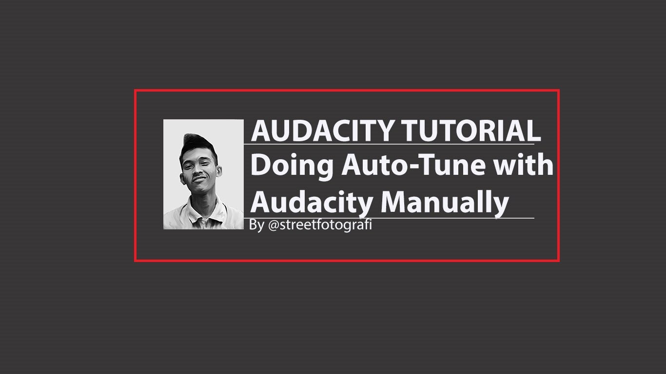 Watch How to Manually Auto Tune With Audacity video Watch How to Manually Auto Tune With Audacity video