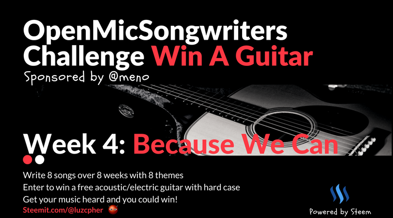Open_Mic_Songwriters_Challenge_Win_AGuitar_week_4_because_we_can_1.png