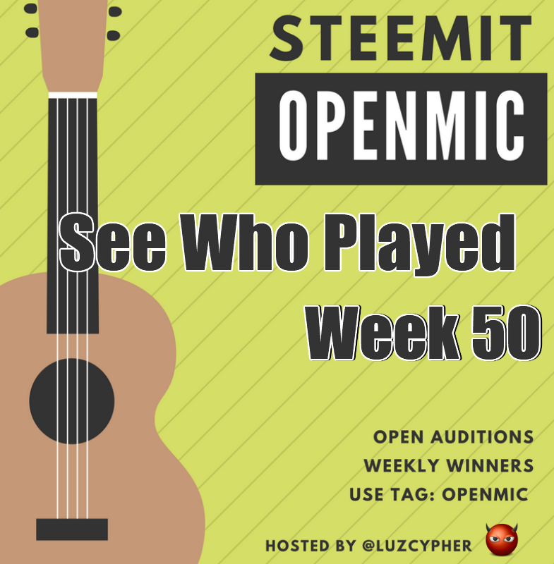 steemit_open_mic_50_see_who_played.png