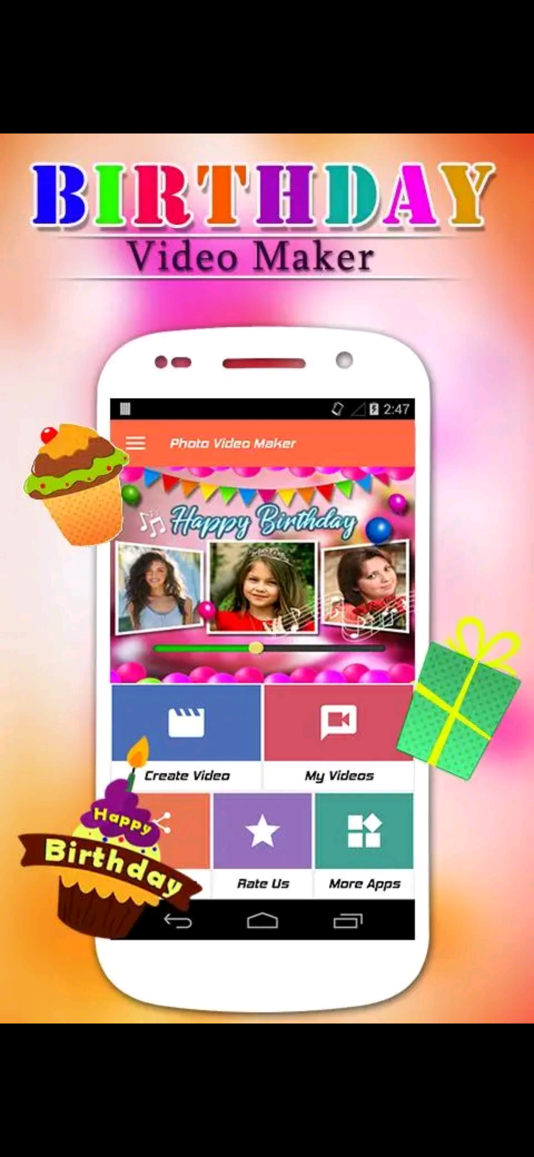 Birthday Video Maker Make Interesting Videos For Your Loved Once
