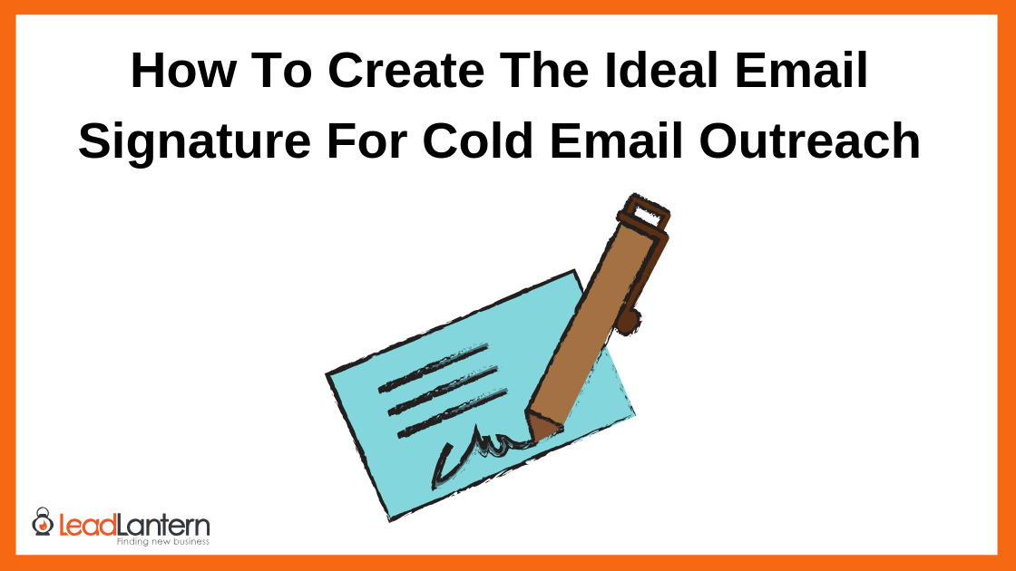 How-To-Create-The-Ideal-Email-Signature-For-Cold-Email-Outreach.png