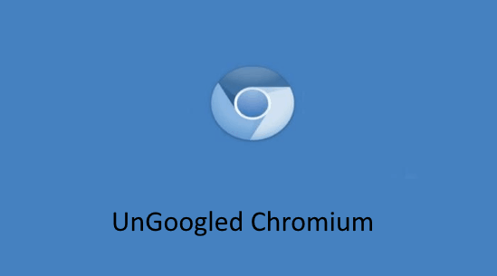 Ungoogled Chromium Download
