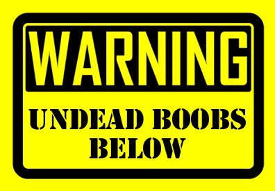 UndeadBoobs.jpg