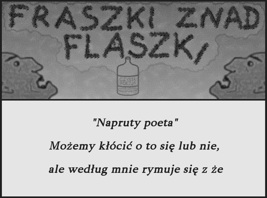 fraszki znad flaszki 07 - napruty poeta.jpg