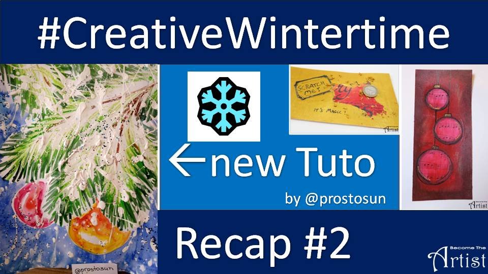 BecomeTheArtist-CreativeWintertime-TutoRecap#0002.jpg