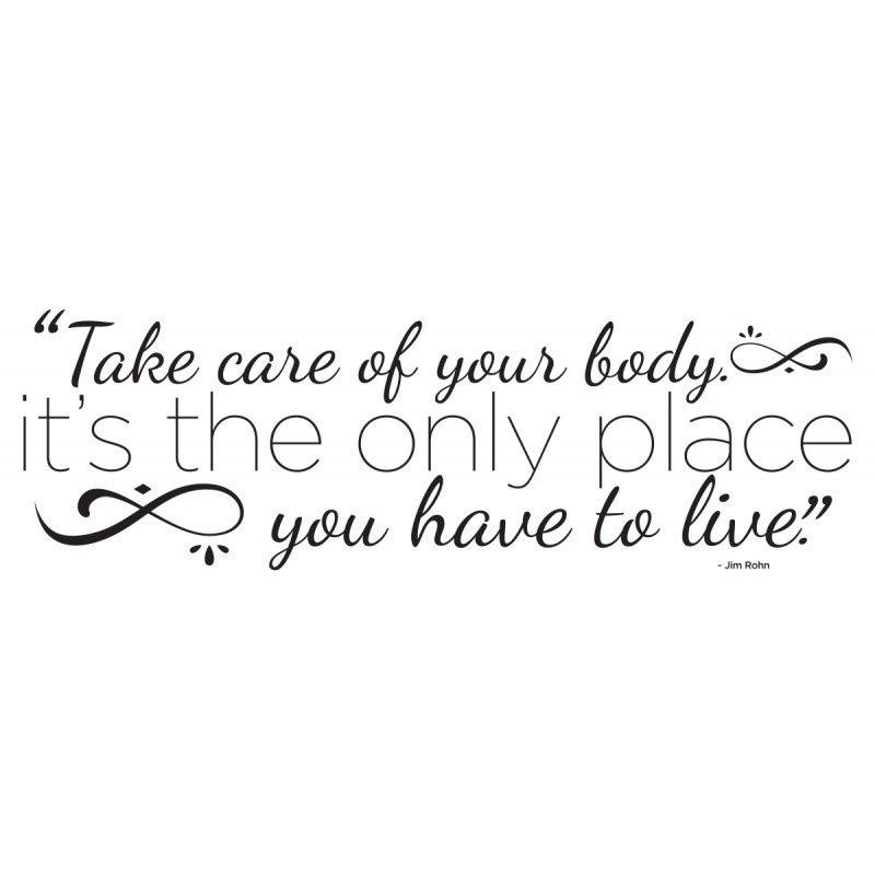 take-care-of-your-body-decal-30-x-11.jpg