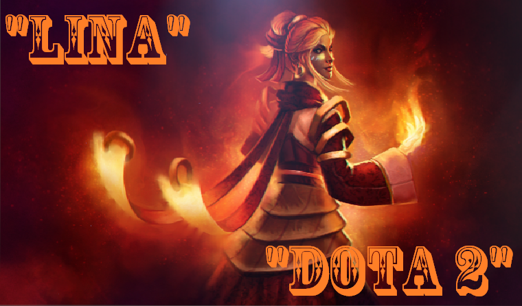 Agoes Gaming Learn To Understand Hero Lina Game Dota 2