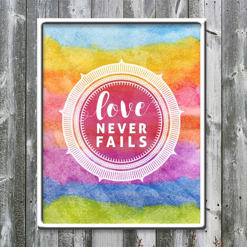 Love Never Fails_8x10_wbkgd.jpg