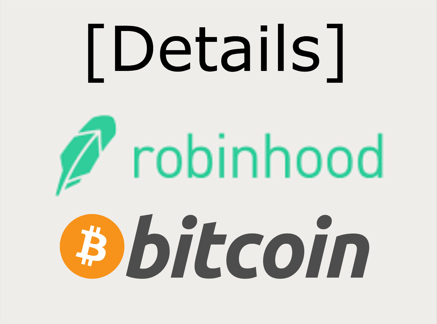 Robinhood Rolling Out Cryptocurrencies Details - 