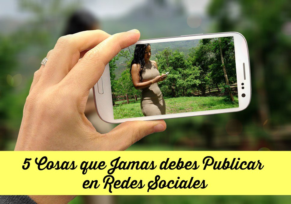 que-cosas-no-publicar-redes-sociales-anabell-hilarski.jpg