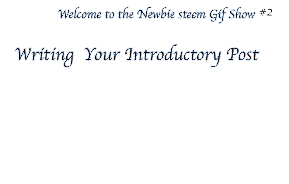 introductory-post-.gif