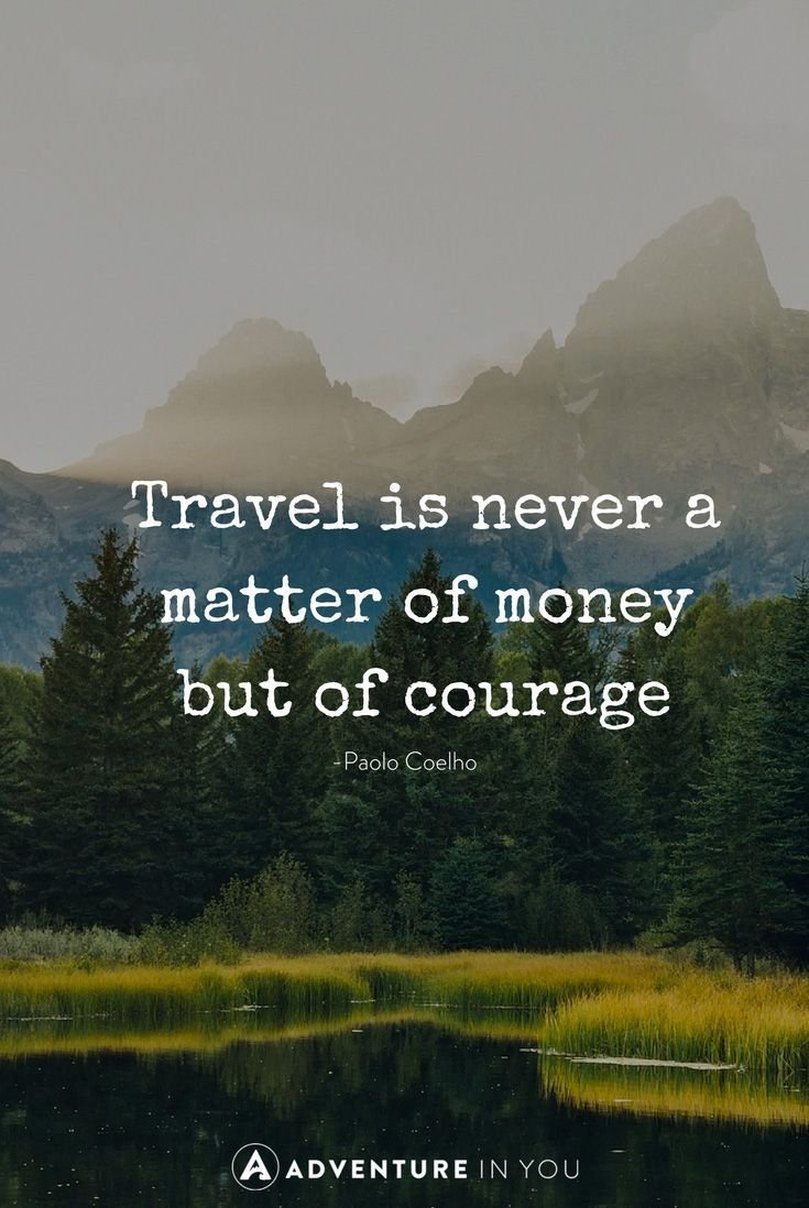 8ccb1c97cdbcec2a880c546fbebb5952--most-inspiring-quotes-inspirational-travel-quotes.jpg