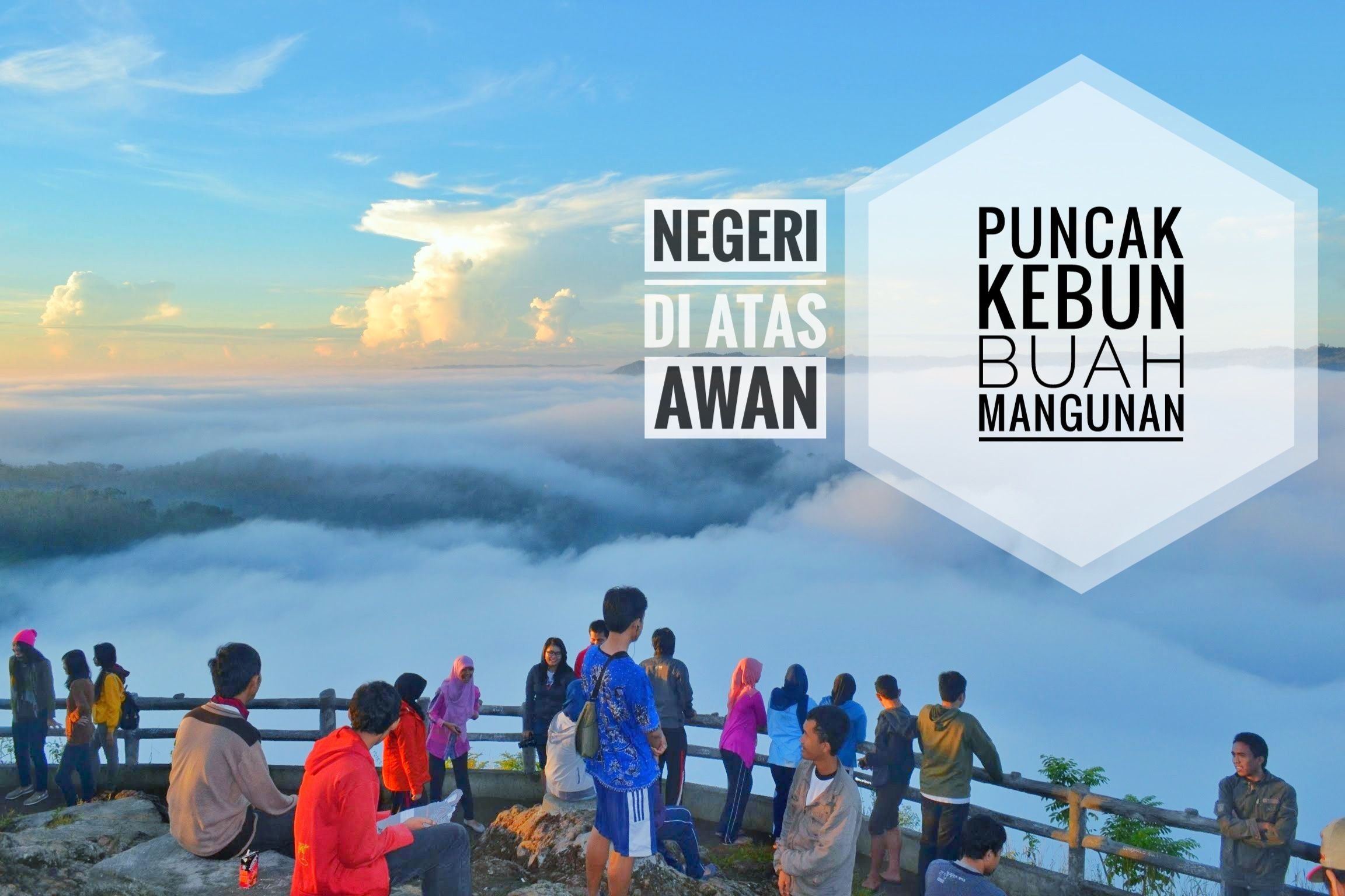 Wisata Puncak Kebun Buah Mangunan (Negeri di atas Awan)