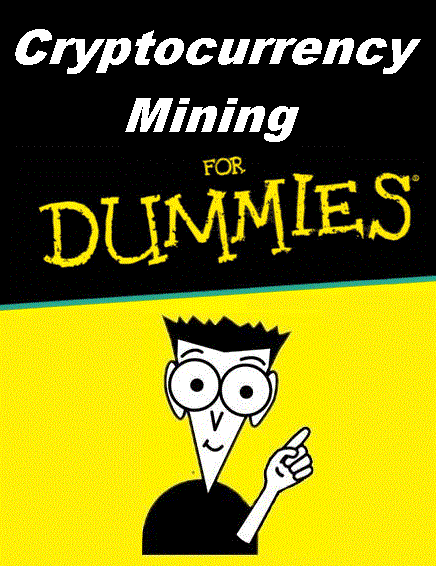 cryptocurrency-mining-for-dummies-lesson-2-steemit